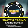 Snatch Casino